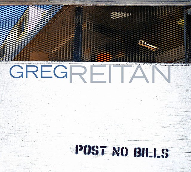 Greg Reitan: Post No Bills
